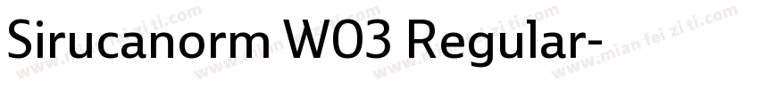 Sirucanorm W03 Regular字体转换